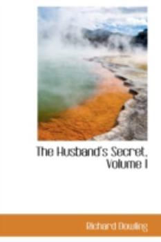 Paperback The Husband's Secret, Volume I Book
