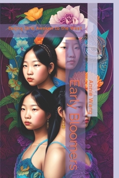 Paperback Early Bloomers: Beijing Girls Awaken to the West Book