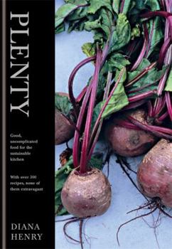 Hardcover Plenty: Good, Uncomplicated Food for the Sustainable Kitchen Book