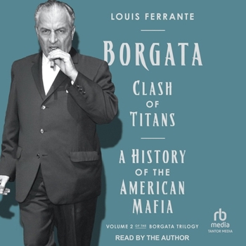 Audio CD Borgata: Clash of Titans: A History of the American Mafia Book