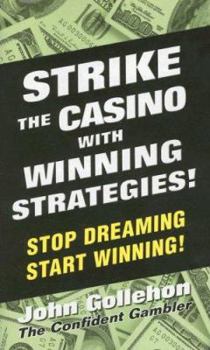 Paperback Strike the Casino with Winning Strategies! Book