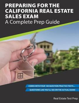 Paperback Preparing For The California Real Estate Sales Exam: A Complete Prep Guide Book