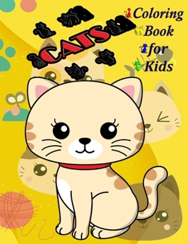 Paperback Cats Coloring Book for Kids: A cute cats book that kids love: book for kids ages 3-8 Book