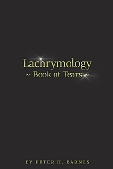 Paperback Lachrymology: Book of Tears Book