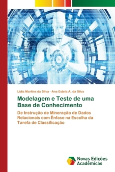 Paperback Modelagem e Teste de uma Base de Conhecimento [Portuguese] Book