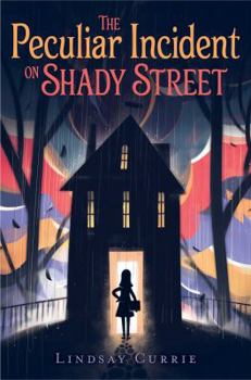 Hardcover The Peculiar Incident on Shady Street Book