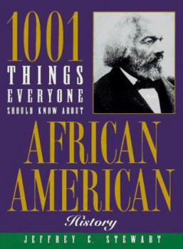 Hardcover 1001 Things Everyone Should Know about African American Book