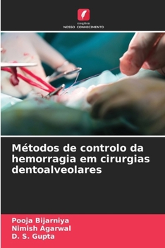 Paperback Métodos de controlo da hemorragia em cirurgias dentoalveolares [Portuguese] Book