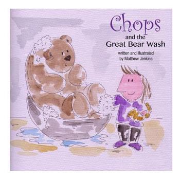 Paperback Chops and the Great Bear Wash Book