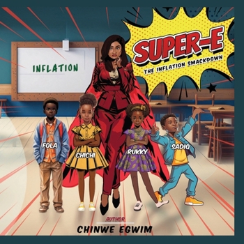 Paperback Super E: The Inflation Smackdown Book