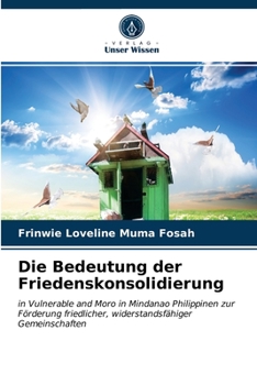 Paperback Die Bedeutung der Friedenskonsolidierung [German] Book