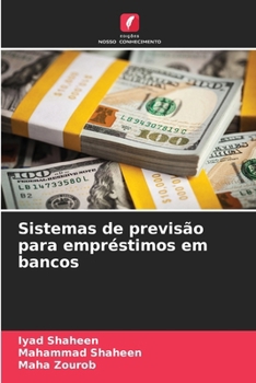 Paperback Sistemas de previsão para empréstimos em bancos [Portuguese] Book