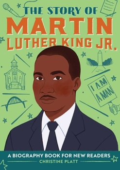 Paperback The Story of Martin Luther King Jr.: An Inspiring Biography for Young Readers Book