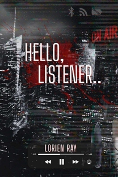 Paperback Hello, Listener: A True Crime Erotic Horror Book