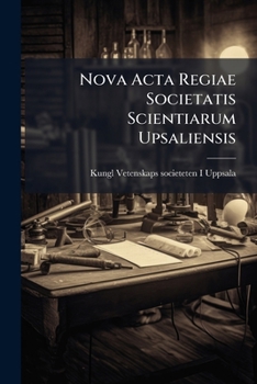 Paperback Nova Acta Regiae Societatis Scientiarum Upsaliensis Book