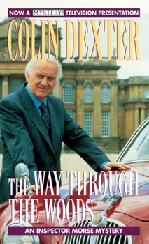 The Way Through the Woods - Book #10 of the Inspector Morse