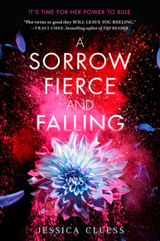 Hardcover A Sorrow Fierce and Falling (Kingdom on Fire, Book Three) Book