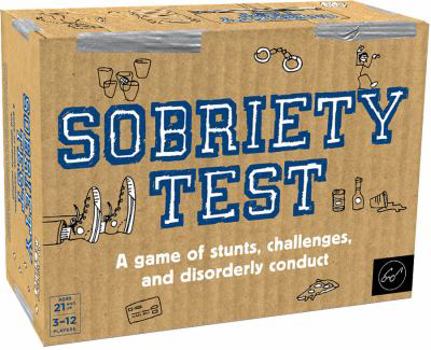 Toy Sobriety Test: A Game of Stunts, Challenges, and Disorderly Conduct [With Dice and 75 Cards and Tokens, Ball, Baton, Rope, Blindfold, Timer] Book