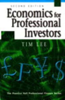 Paperback Economics for Professional Investors: 2nd Edition Book