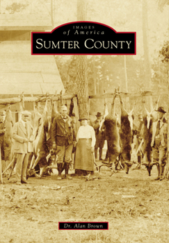 Sumter County - Book  of the Images of America: Alabama