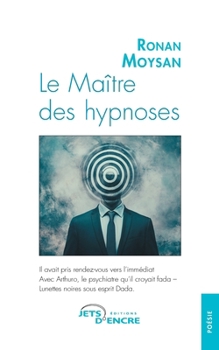 Paperback Le Maître des hypnoses [French] Book