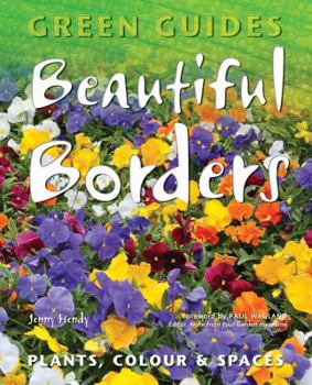 Paperback Beautiful Borders (Green Guides) Book