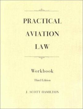 Paperback Practical Aviation Law Wkbk-01-3+* Book