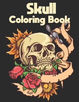 Paperback Skull Coloring Book: 47 Different Amazing Detailed Sugar Skulls Book