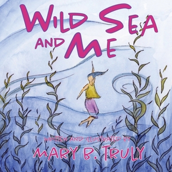 Paperback Wild Sea and Me Book