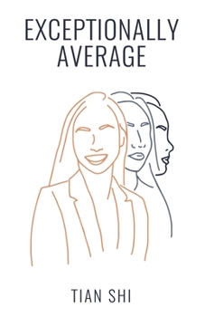 Paperback Exceptionally Average: Through Their Eyes Book