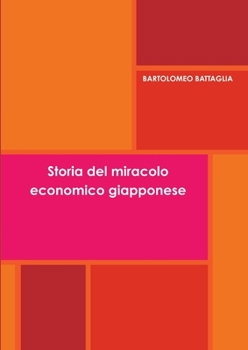 Paperback Storia del miracolo economico giapponese [Italian] Book