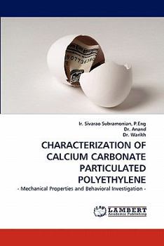 Paperback Characterization of Calcium Carbonate Particulated Polyethylene Book