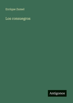 Paperback Los consuegros [Spanish] Book