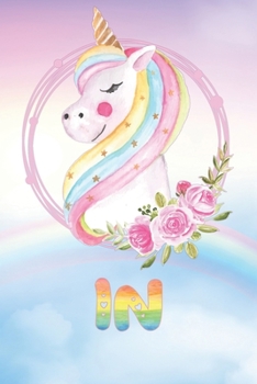 In: In's Unicorn Personal Custom Named Diary Planner Perpetual Calendar Notebook Journal 6x9 Personalized Customized Gift For Someone Who's Surname is In Or First Name Is In