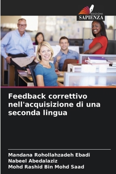 Feedback correttivo nell'acquisizione di una seconda lingua (Italian Edition)