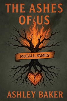 Paperback The Ashes of Us Book