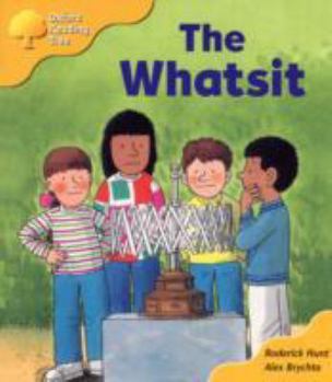 The Whatsit - Book  of the Biff, Chip and Kipper storybooks