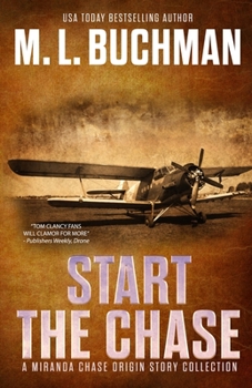 Start the Chase: a Miranda Chase Origin Story Collection - Book #9 of the Miranda Chase NTSB