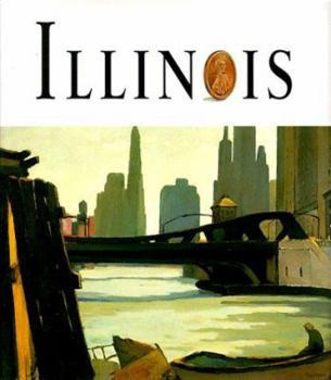 Art of the State: Illinois (Art of the State) - Book  of the Art of the State