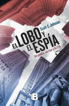 Paperback El Lobo y El Espia [Spanish] Book