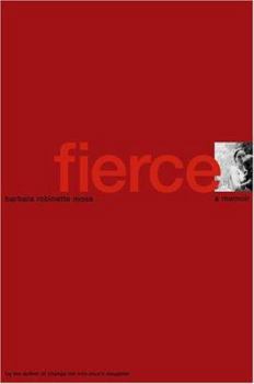 Hardcover Fierce: A Memoir Book