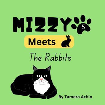 Paperback Mizzy Meets The Rabbits Book