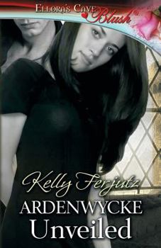 Paperback Ardenwycke Unveiled Book
