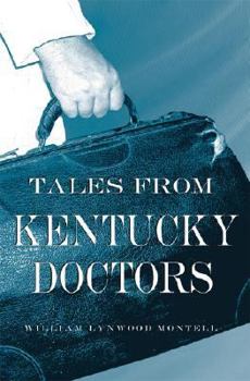 Hardcover Tales from Kentucky Doctors Book