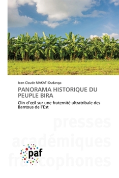 Panorama Historique Du Peuple Bira (French Edition)