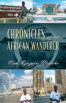 Paperback Chronicles of an African Wanderer Book