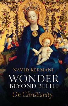 Paperback Wonder Beyond Belief: On Christianity Book