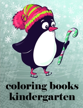 Paperback Coloring Books Kindergarten: Cute Christmas Animals and Funny Activity for Kids Book