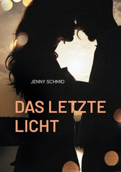 Paperback Das letzte Licht [German] Book