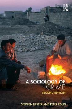 Paperback A Sociology of Crime: Second Edition Book